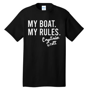 My Boat My Rules Captain Scott Personalized Boating Name Tall T-Shirt