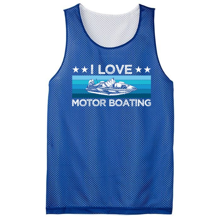 Motor Boaters Motor Boating I Love Motor Boating Gift Mesh Reversible Basketball Jersey Tank