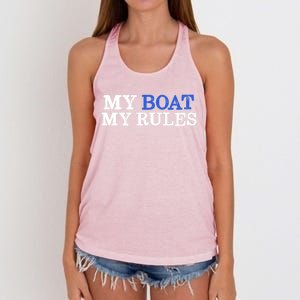 My Boat My Rules Design For Captains Sailors Boat Owners Cute Gift Women's Knotted Racerback Tank