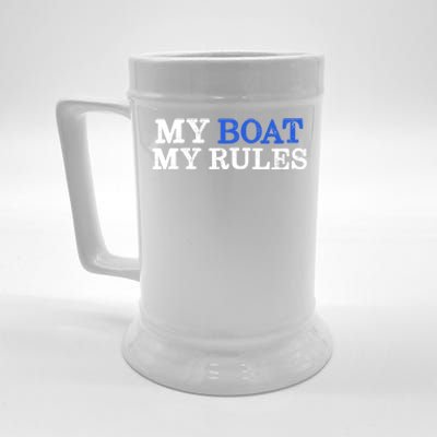 My Boat My Rules Design For Captains Sailors Boat Owners Cute Gift Beer Stein