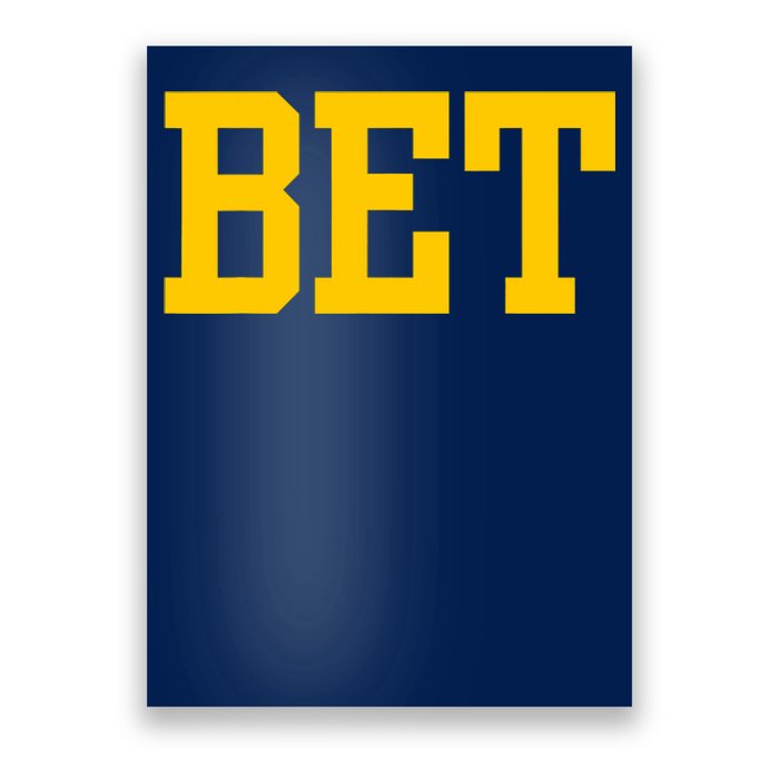 Michigan Bet Poster