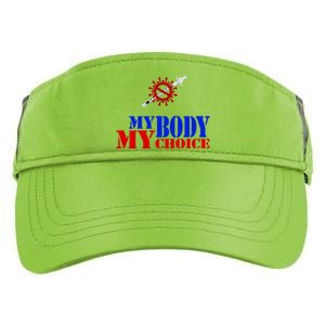 My Body My Choice Anti Vaccine Funny Adult Drive Performance Visor