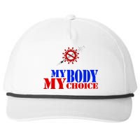 My Body My Choice Anti Vaccine Funny Snapback Five-Panel Rope Hat