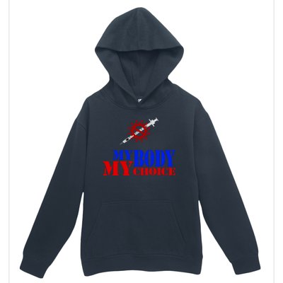 My Body My Choice Anti Vaccine Funny Urban Pullover Hoodie