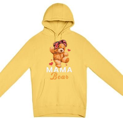 Mama Bear Mothers Day Cute Teddy Mom Momma Mommy Premium Pullover Hoodie