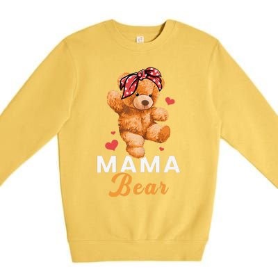 Mama Bear Mothers Day Cute Teddy Mom Momma Mommy Premium Crewneck Sweatshirt