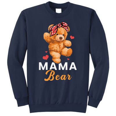 Mama Bear Mothers Day Cute Teddy Mom Momma Mommy Sweatshirt