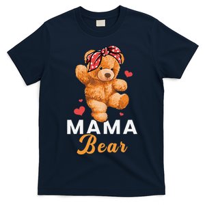 Mama Bear Mothers Day Cute Teddy Mom Momma Mommy T-Shirt