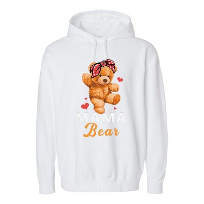 Mama Bear Mothers Day Cute Teddy Mom Momma Mommy Garment-Dyed Fleece Hoodie