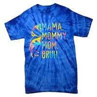 Messy Bun Mama Mommy Mom Bruh Tie Dye Mothers Day Bruh Gift Tie-Dye T-Shirt