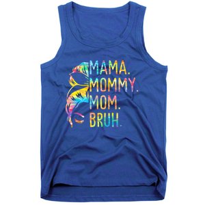 Messy Bun Mama Mommy Mom Bruh Tie Dye Mothers Day Bruh Gift Tank Top