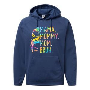 Messy Bun Mama Mommy Mom Bruh Tie Dye Mothers Day Bruh Gift Performance Fleece Hoodie