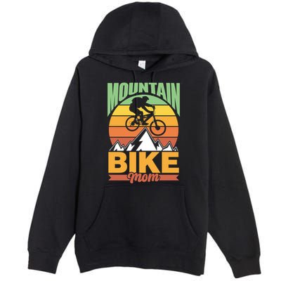 Mountain Bike Mom Mountainbike Biking Mtb Mountain Bike Gift Premium Pullover Hoodie