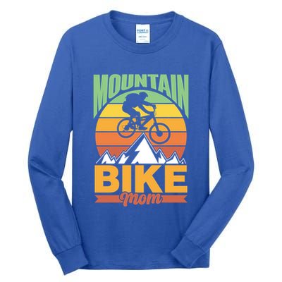 Mountain Bike Mom Mountainbike Biking Mtb Mountain Bike Gift Tall Long Sleeve T-Shirt