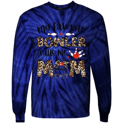 Messy Bun My Favorite Bowler Calls Me Mom Bowling Mother Day Tie-Dye Long Sleeve Shirt