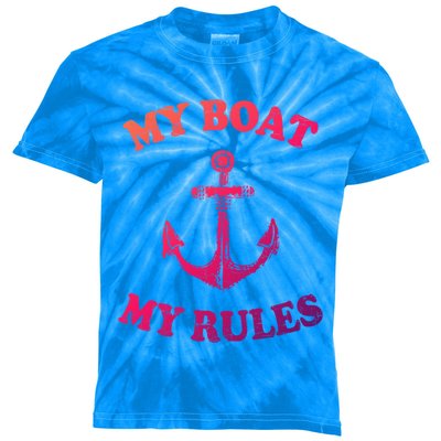 My Boat My Rules Great Gift Funny Boating Funny Gift Captain Kids Tie-Dye T-Shirt