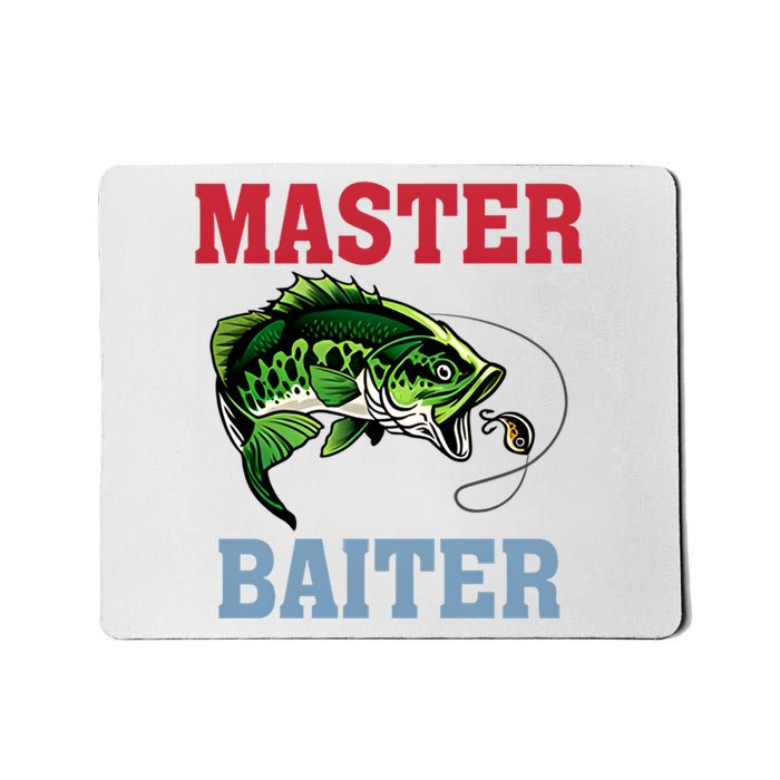 Master Baiter Master Baiter Meme Fishing Lover Mousepad