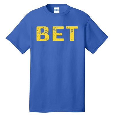 MICHIGAN BET  Tall T-Shirt