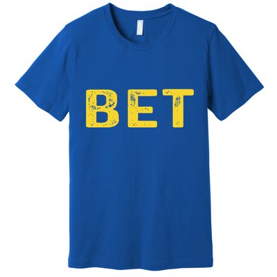 MICHIGAN BET  Premium T-Shirt