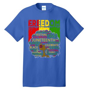 Melanin Black Magic Juneteenth Freedom Mom Cool Gift Tall T-Shirt