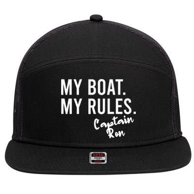 My Boat My Rules Captain Ron Personalized Boating Name 7 Panel Mesh Trucker Snapback Hat