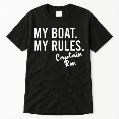 My Boat My Rules Captain Ron Personalized Boating Name Tall T-Shirt