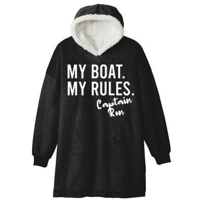 My Boat My Rules Captain Ron Personalized Boating Name Hooded Wearable Blanket