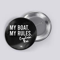 My Boat My Rules Captain Ron Personalized Boating Name Button