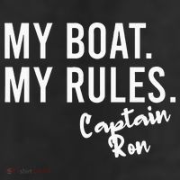 My Boat My Rules Captain Ron Personalized Boating Name Beanie