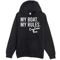 My Boat My Rules Captain Ron Personalized Boating Name Premium Pullover Hoodie