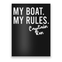 My Boat My Rules Captain Ron Personalized Boating Name Poster