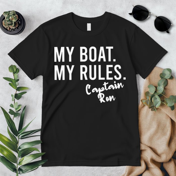 My Boat My Rules Captain Ron Personalized Boating Name Premium T-Shirt