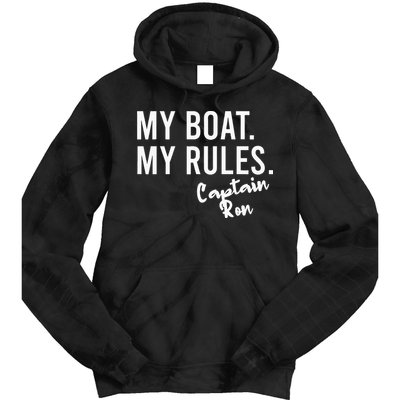 My Boat My Rules Captain Ron Personalized Boating Name Tie Dye Hoodie