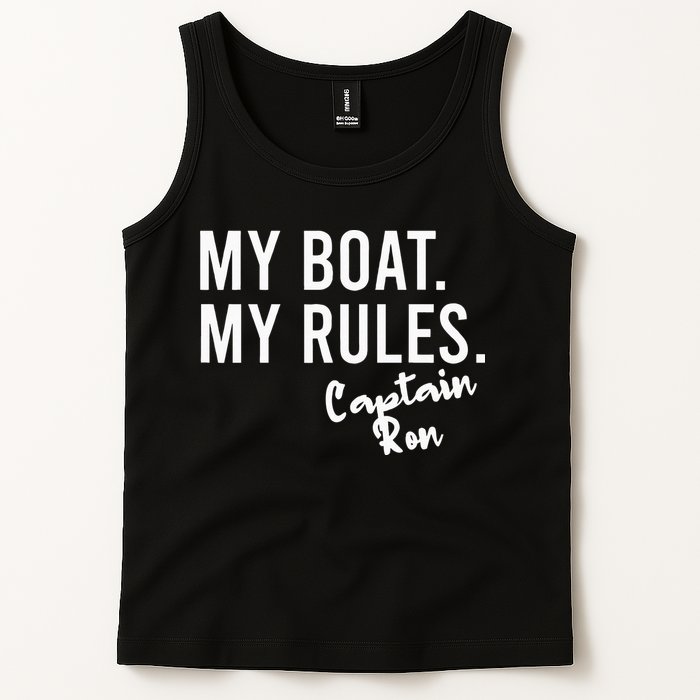 My Boat My Rules Captain Ron Personalized Boating Name Tank Top