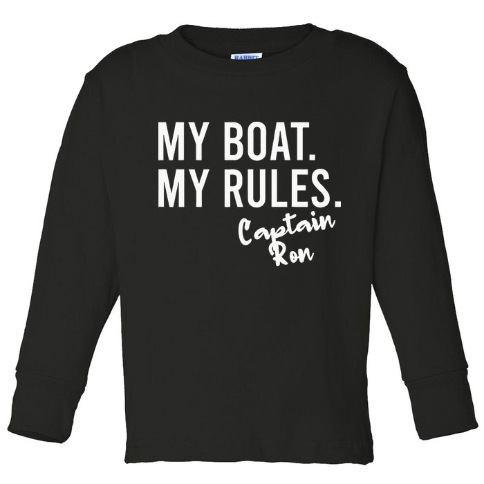 My Boat My Rules Captain Ron Personalized Boating Name Toddler Long Sleeve Shirt