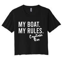 My Boat My Rules Captain Ron Personalized Boating Name Crop Top