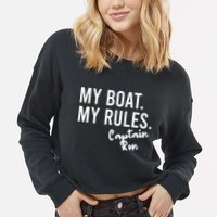 My Boat My Rules Captain Ron Personalized Boating Name Cropped Pullover Crew
