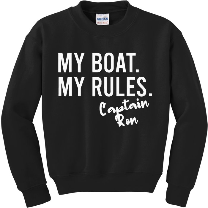 My Boat My Rules Captain Ron Personalized Boating Name Kids Sweatshirt