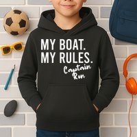 My Boat My Rules Captain Ron Personalized Boating Name Kids Hoodie