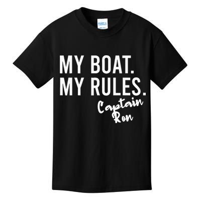 My Boat My Rules Captain Ron Personalized Boating Name Kids T-Shirt