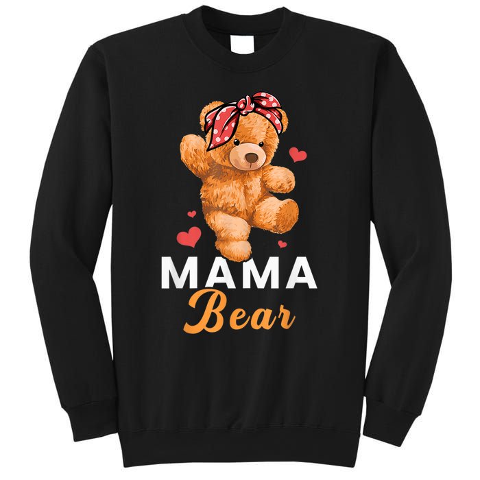 Mama Bear Mothers Day Cute Teddy Mom Momma Mommy Sweatshirt