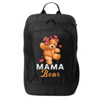 Mama Bear Mothers Day Cute Teddy Mom Momma Mommy City Backpack