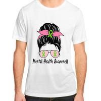 Messy Bun Mental Health Matters Gift Mental Health Awareness Adult ChromaSoft Performance T-Shirt