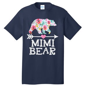 Mimi Bear Mom Grandma Floral Happy Mother's Day Tee Tall T-Shirt