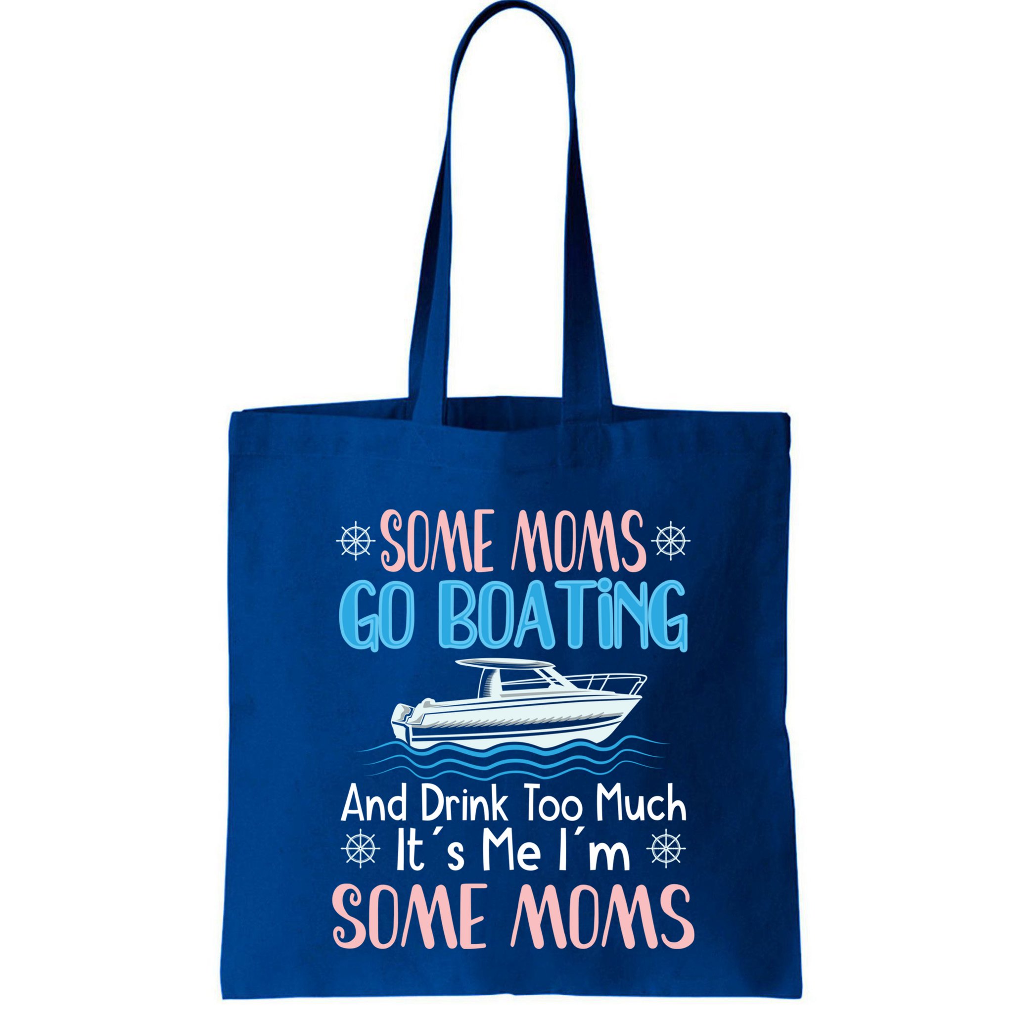 Moms Boating Mom Boat Captain Pontoon Sailor Cruising Gift Bag