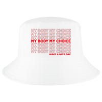 My Body My Choice Protect Roe 73 Abortion Right Cool Comfort Performance Bucket Hat