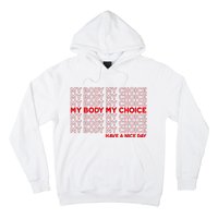 My Body My Choice Protect Roe 73 Abortion Right Hoodie