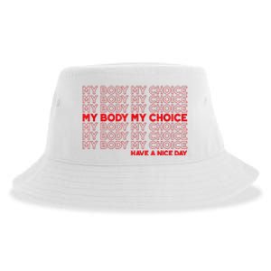 My Body My Choice Protect Roe 73 Abortion Right Sustainable Bucket Hat