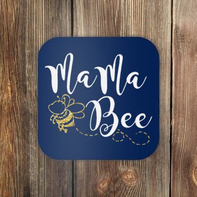 Mama Bee Mother's Day Best Bee Mom Ever Happy Mother's Day Coaster