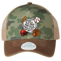 My Boy May Not Always Swing But I Do So Watch Your Mouth Legacy Tie Dye Trucker Hat